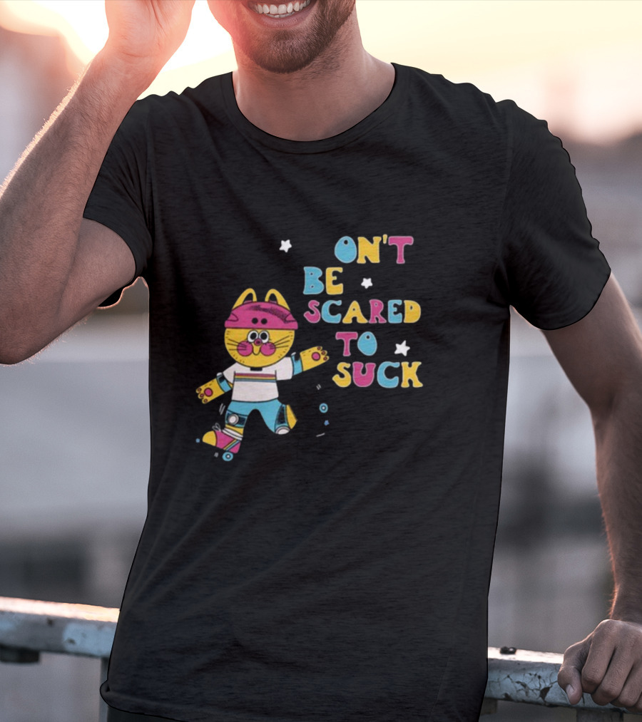 Don't Be Scared To Suck Pinkgabbercat Skateboarding Cat T-Shirt