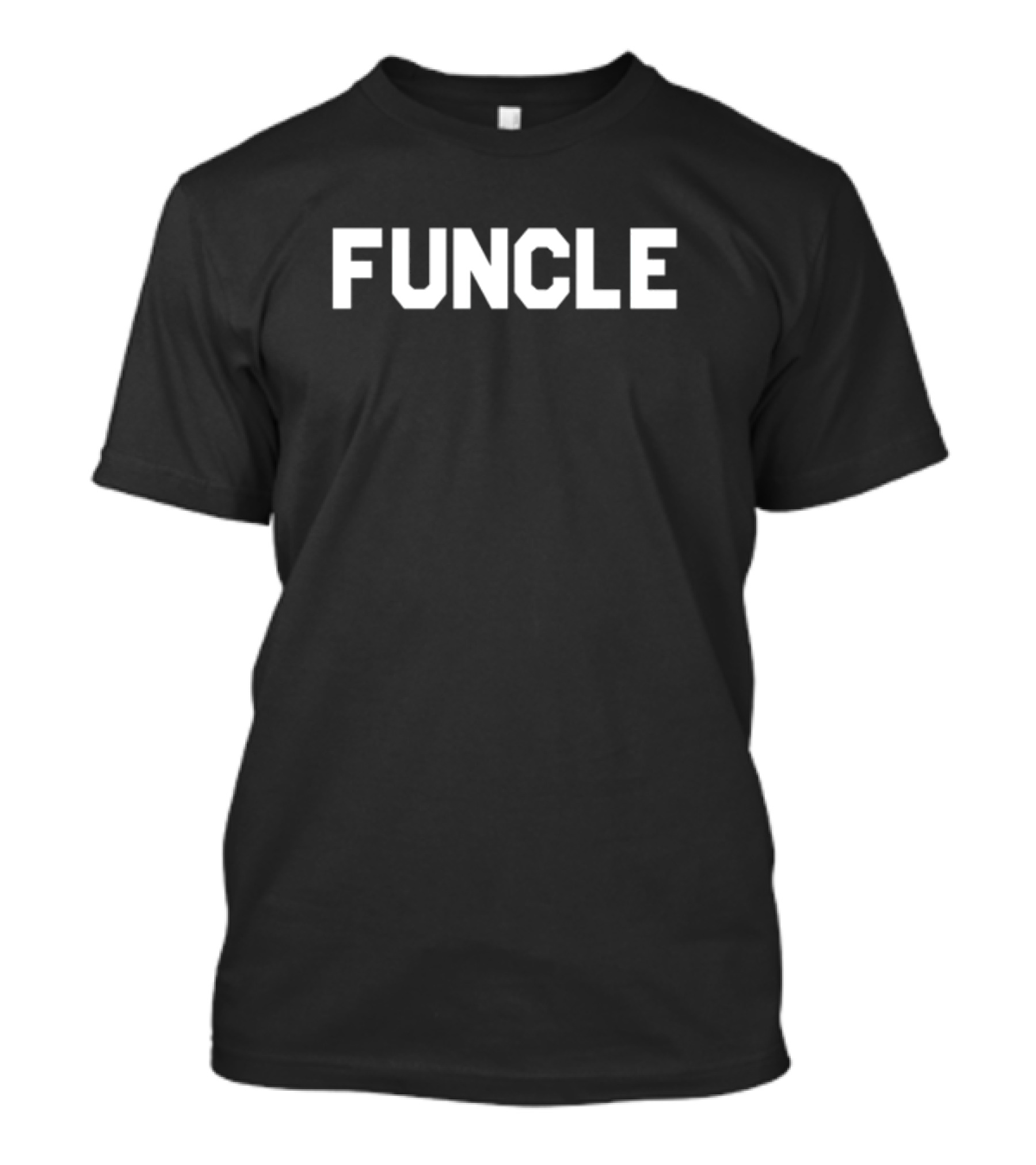 Funcle Dude Dad T-Shirt