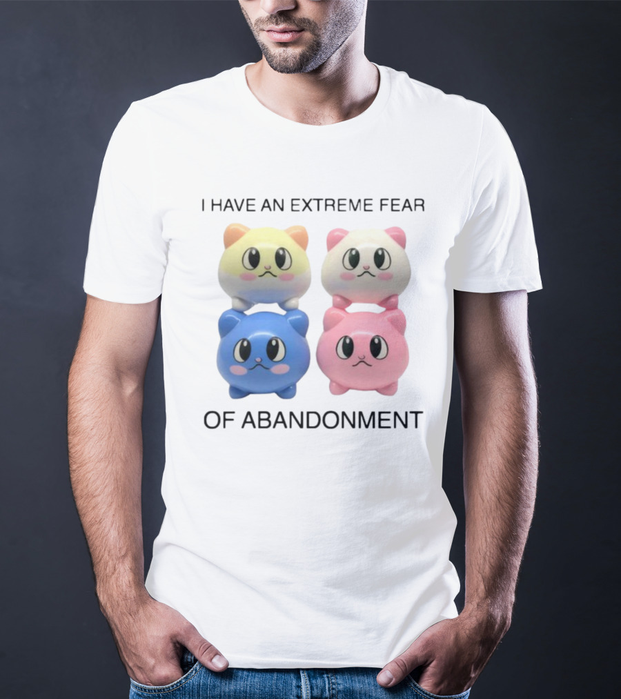 Kikillopieces I Have An Extreme Fear Of Abandonment Kawaii Cats T-Shirt