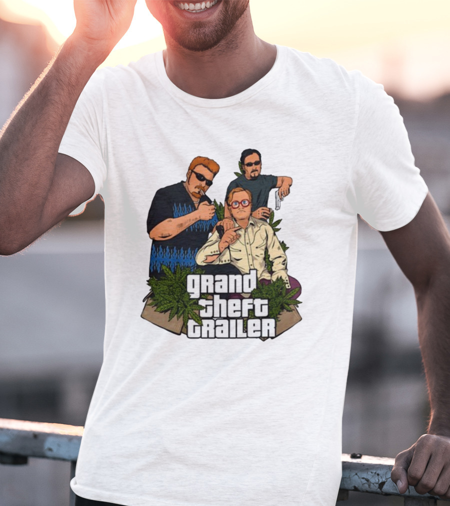 Grand Theft Trailer Cannabis Comedy Trio With Sunglasses And Pistol T-Shirt