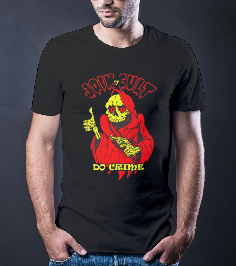 Join Cult Do Crime Grim Reaper Skeleton With Gun T-Shirt