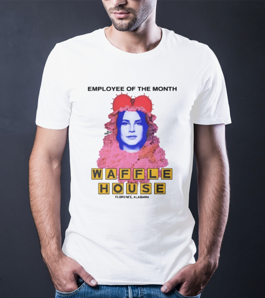 Employee Of The Month Waffle House Lana Del Waitress Buggirl200 T-Shirt