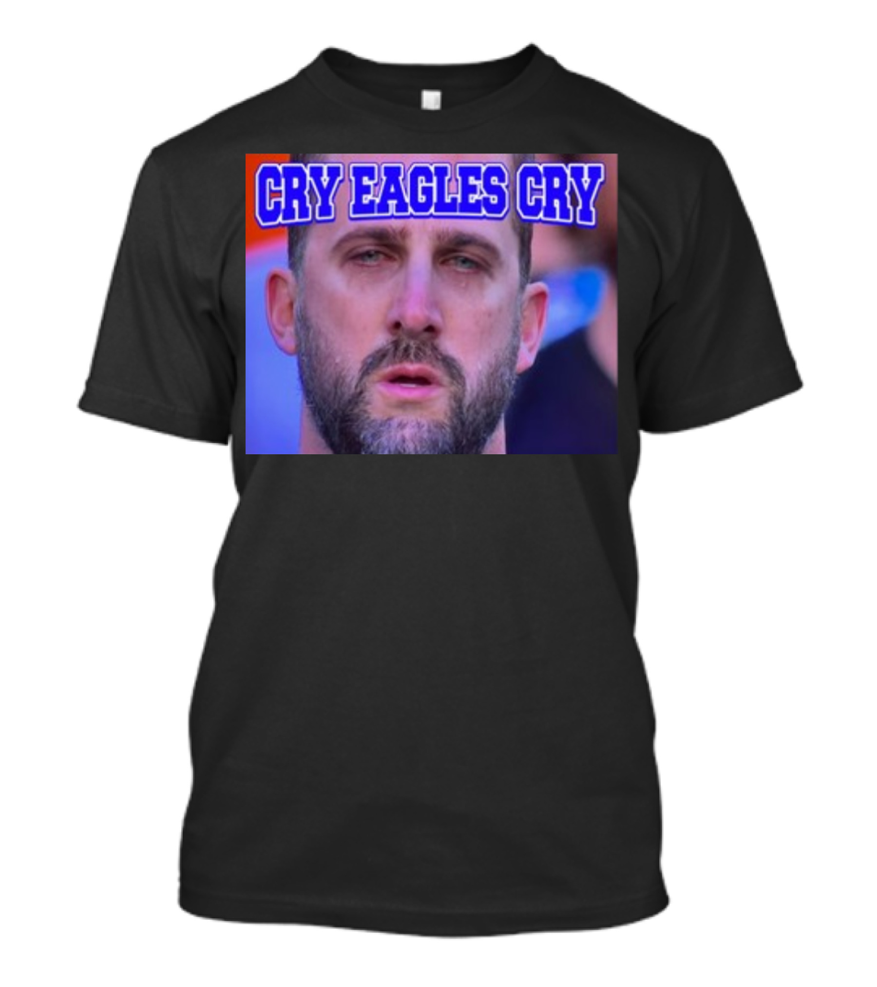 Shan Shariff Nick Sirianni Cry Eagles Cry Cry Eagles Cry T-Shirt