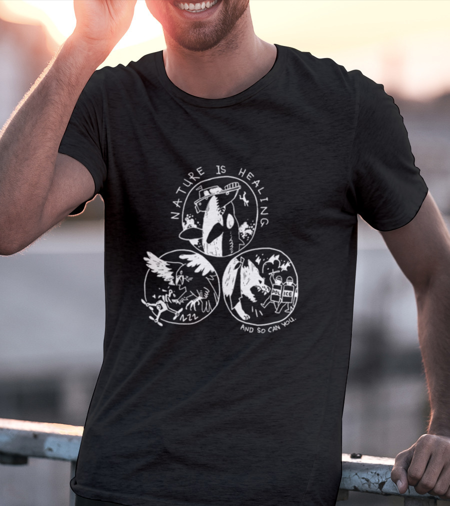 Nature Is Healing With Surreal Animal Revival And Chaos T-Shirt
