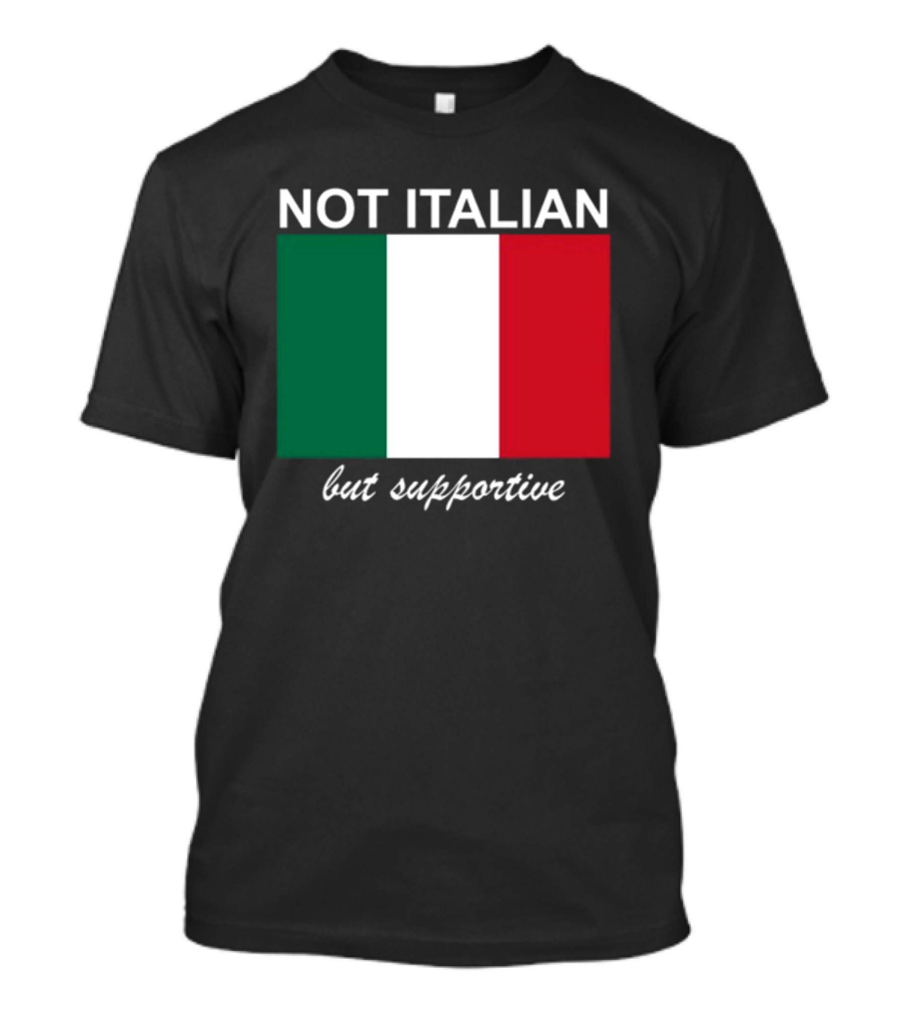 Big Cat Not Italian But Supportive Italian Flag T-Shirt