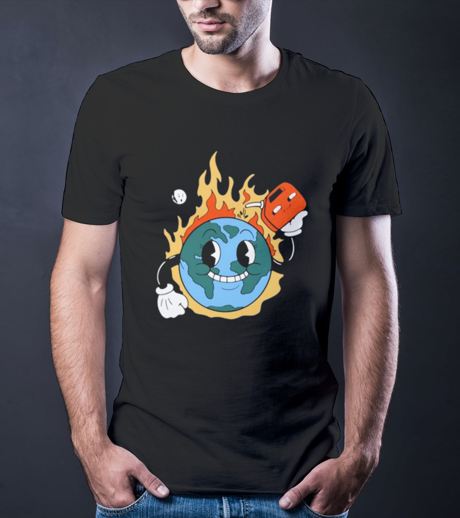 World On Fire Earth Cartoon Holding Gas Can Burning T-Shirt
