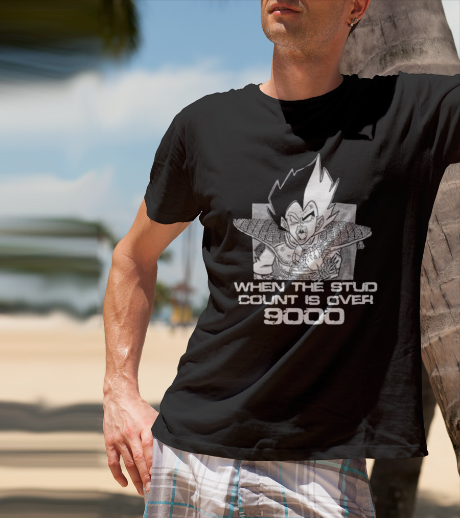 When The Stud Count Is Over 9000 Vegeta Meme T-Shirt