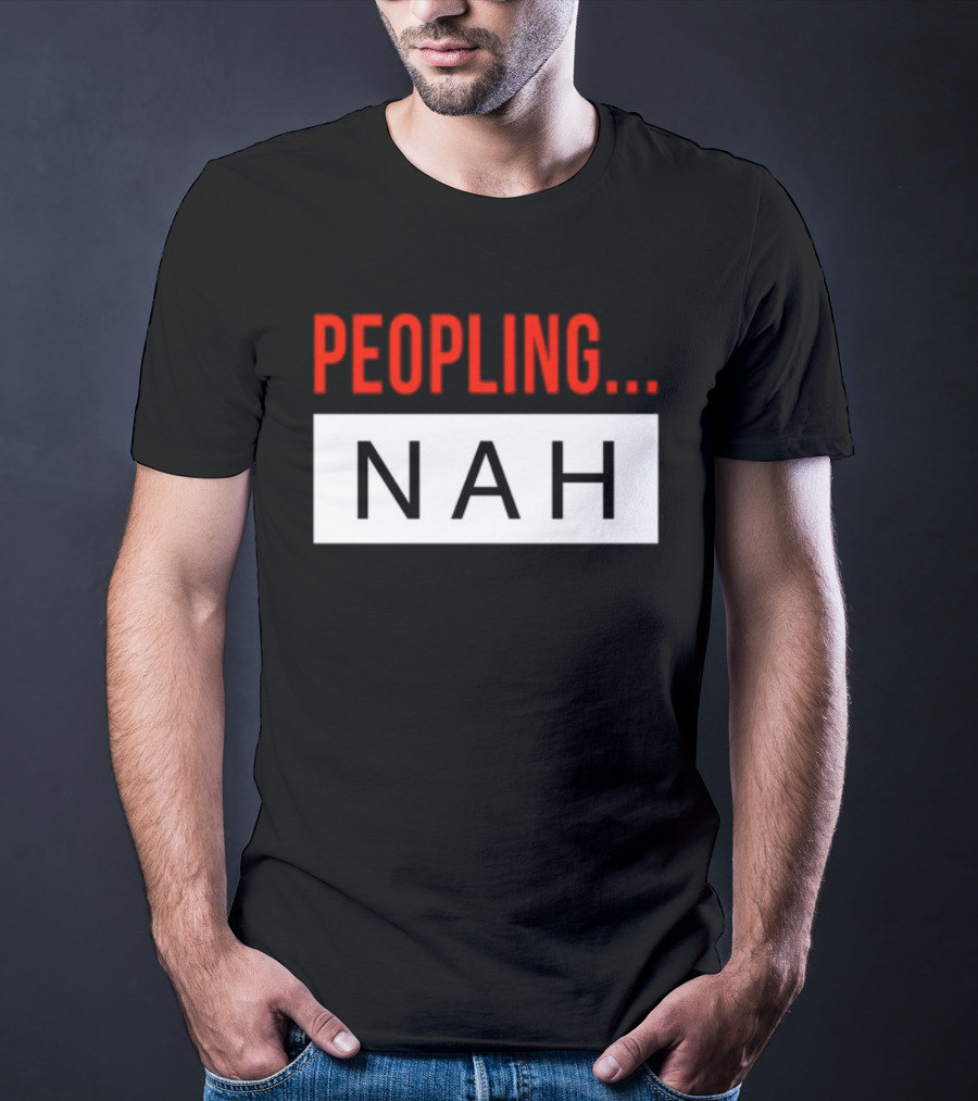 Peopling Nah Minimalist T-Shirt