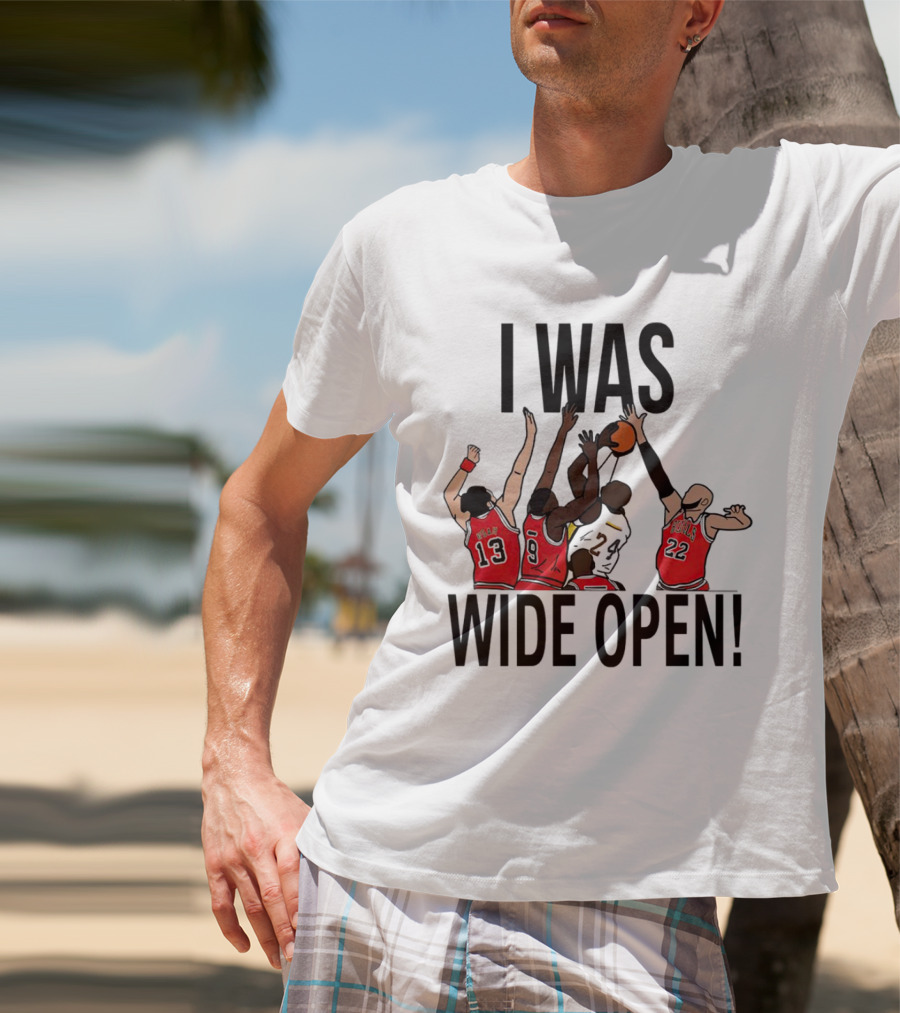 I Was Wide Open Basketball Iconic Players Team Defense Moment T-Shirt
