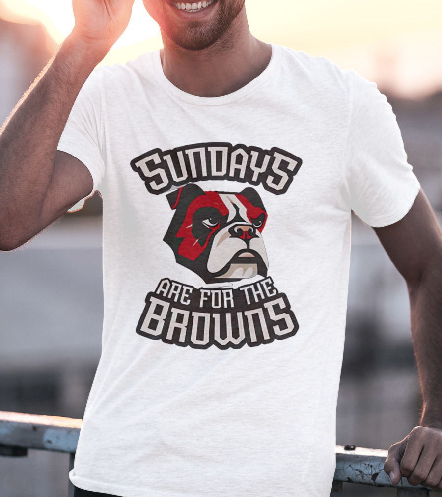 Sundays Are For The Browns T-Shirt