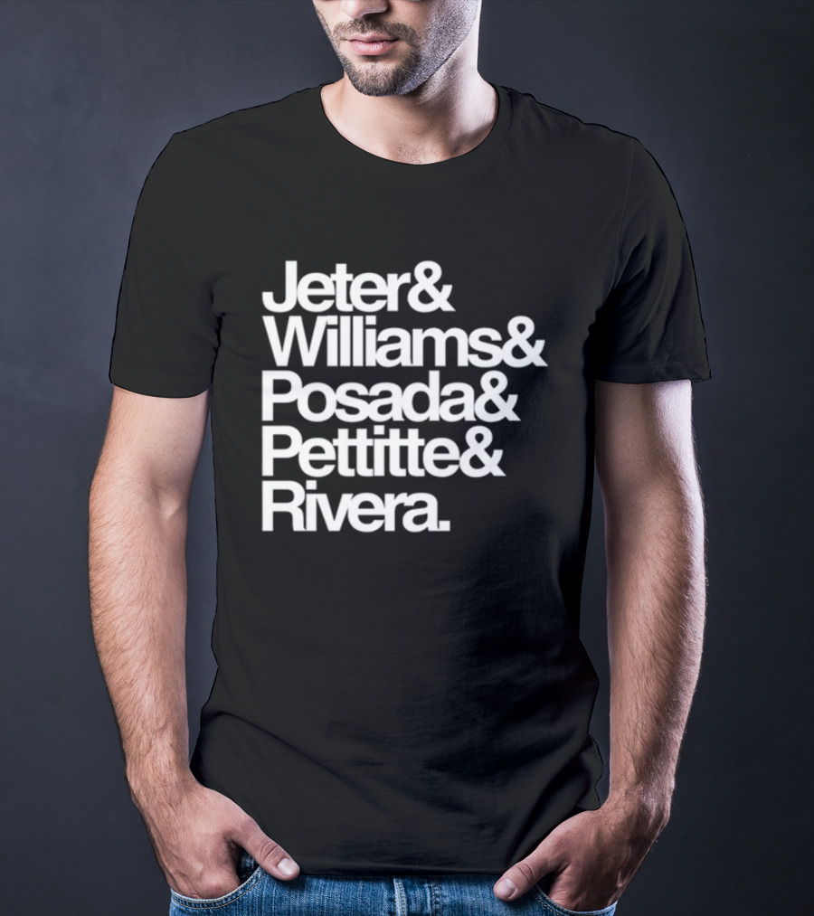 Jeter Williams Posada Pettitte Rivera New York Yankees Core Five Legends T-Shirt