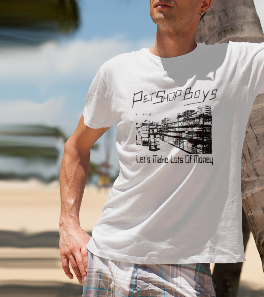 Pet Shop Boys Let's Make Lots Of Money T-Shirt