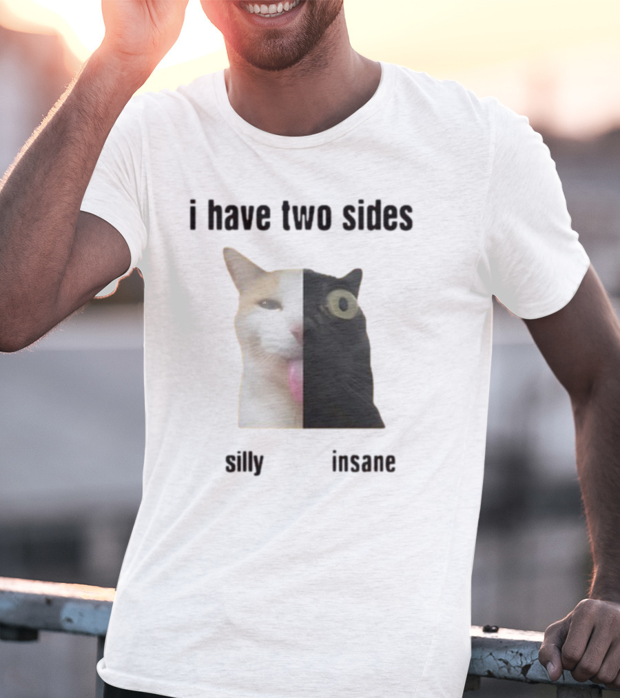 I Have Two Sides Silly Insane Cat Face Split T-Shirt