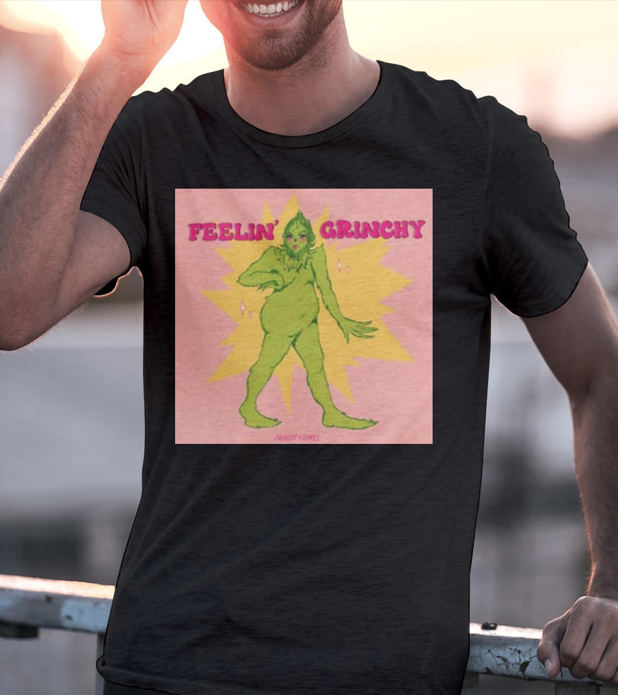 Feelin’ Grinchy Tragicgirls Retro Green Character T-Shirt
