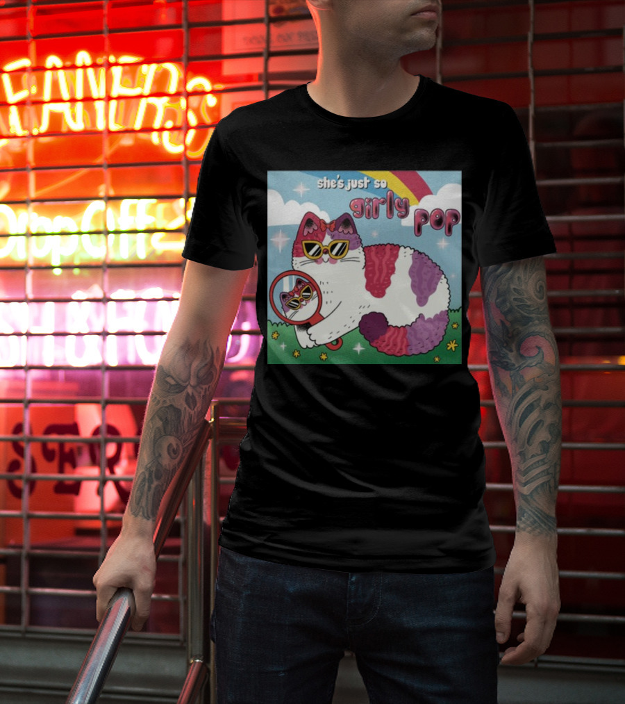 She's Just So Girly Pop Cat With Sunglasses And Mirror Under Rainbow T-Shirt