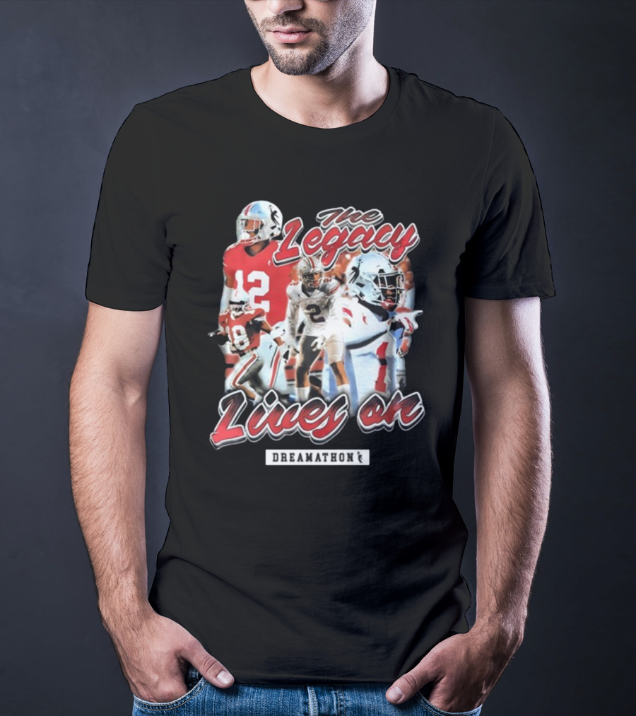 Dreamathon The Legacy Lives On Football Players T-Shirt