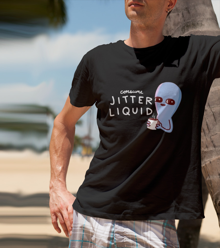Consume Jitter Liquid Cute Alien With Coffee Mug T-Shirt