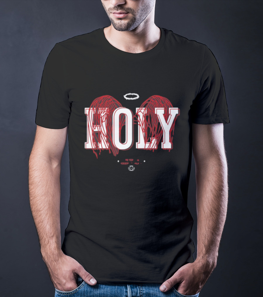 Holy 1 Peter 1 16 Keep It Holy Wings Halo T-Shirt