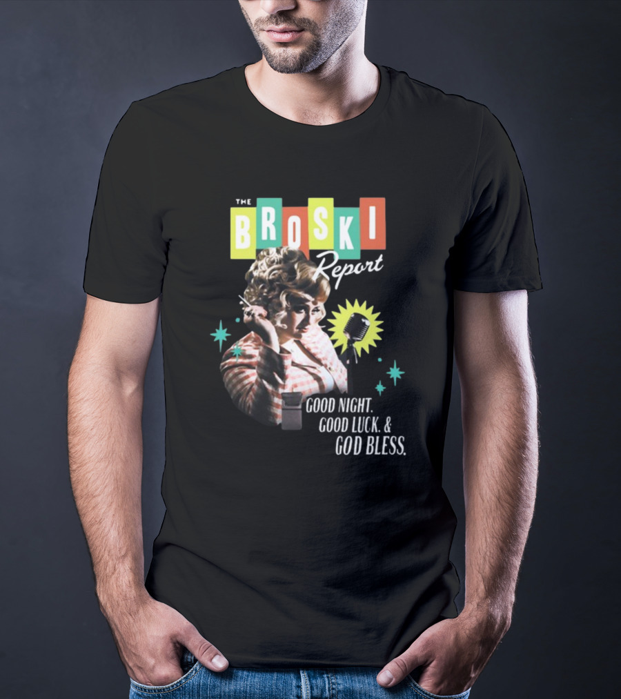 The Broski Report Good Night Good Luck God Bless Retro Style Microphone T-Shirt