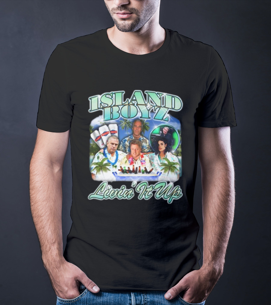Island Boyz Livin It Up With Tropical Vibes And Friends T-Shirt