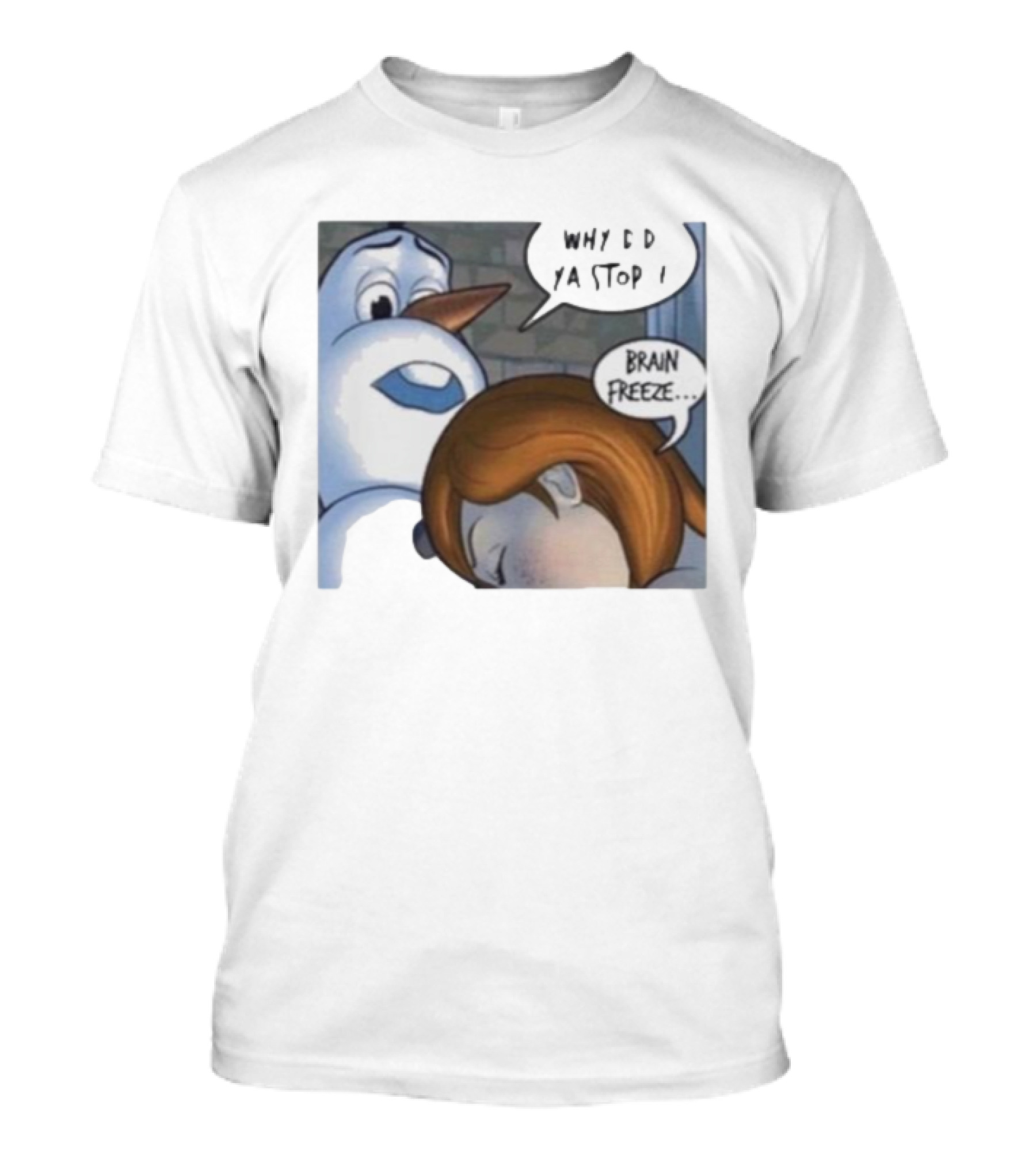 Why Did Ya Stop Brain Freeze Snowman And Girl Cartoon T-Shirt