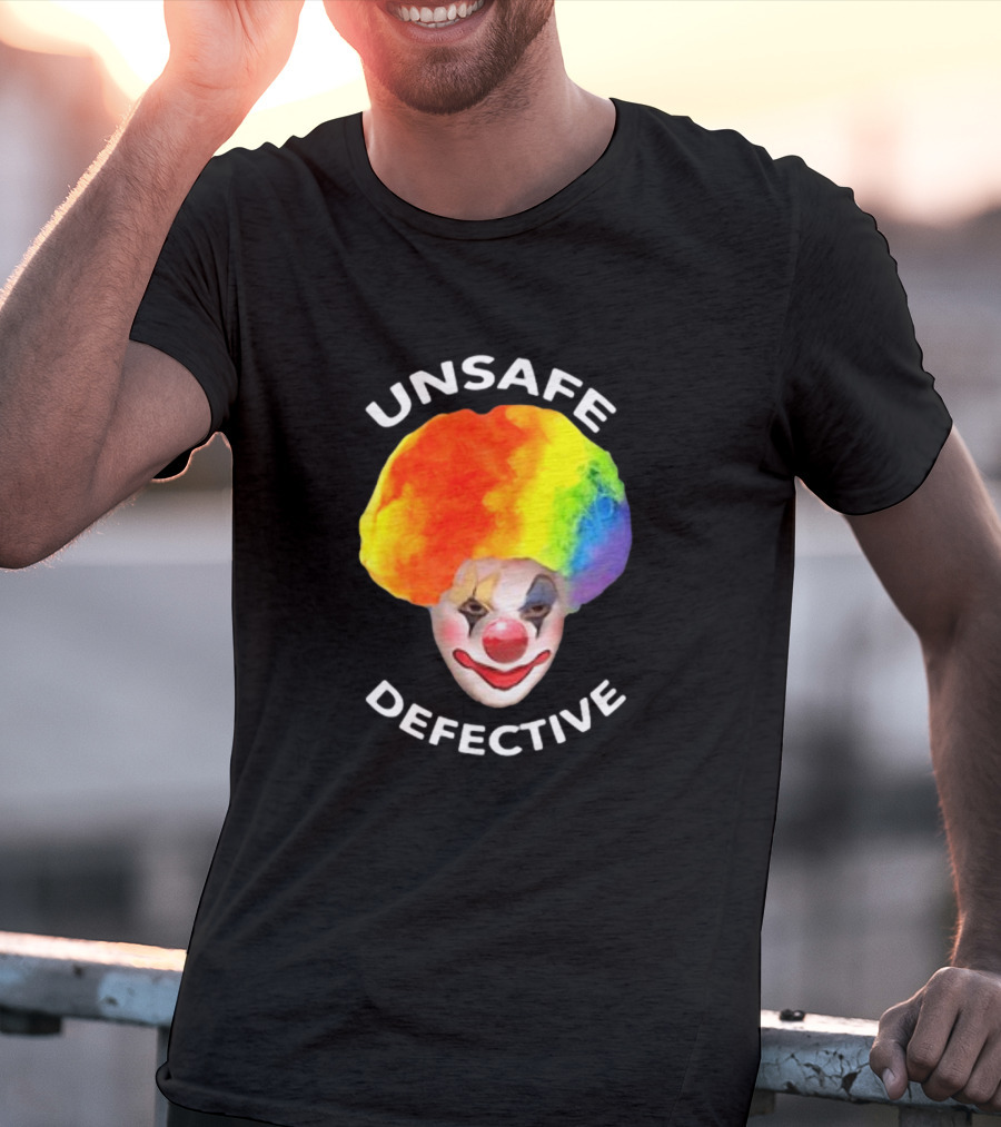 Unsafe Defective Clown Rainbow Hair Face T-Shirt