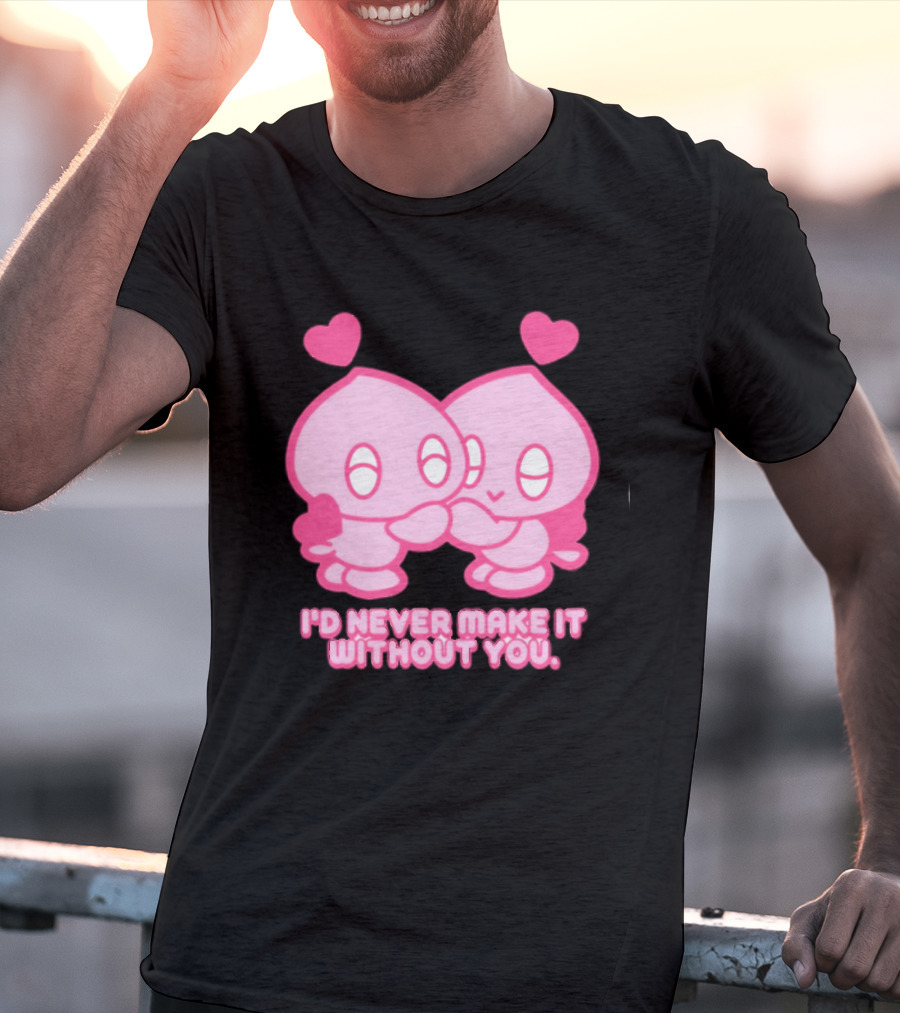 Young Romance I'd Never Make It Without You Pink Hearts Characters T-Shirt