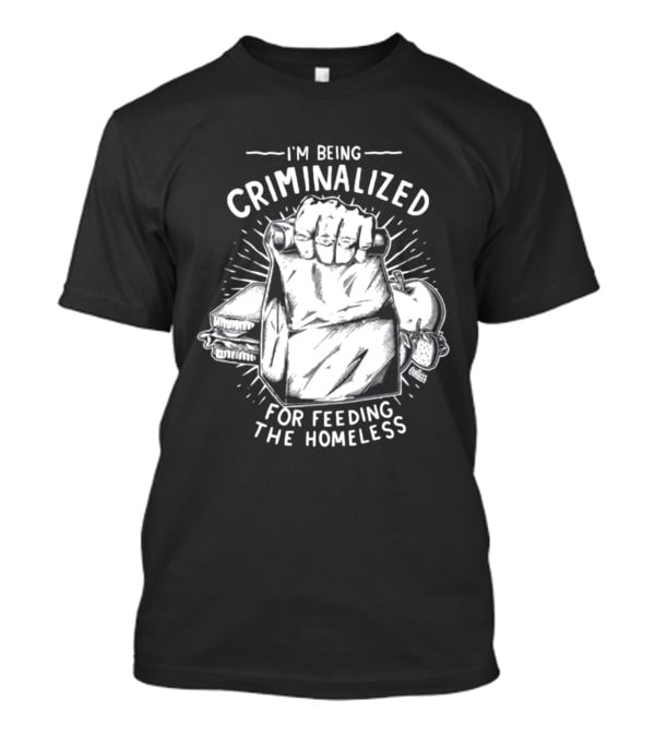Punkwithacamera I'm Being Criminalized For Feeding The Homeless Sandwich Bag Icons T-Shirt
