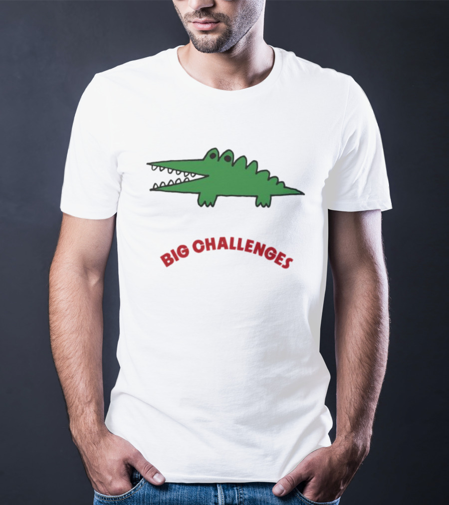 Big Challenges Green Crocodile Cartoon T-Shirt