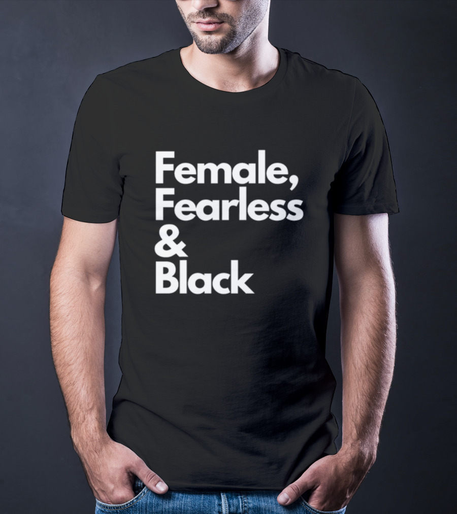 Female Fearless And Black T-Shirt