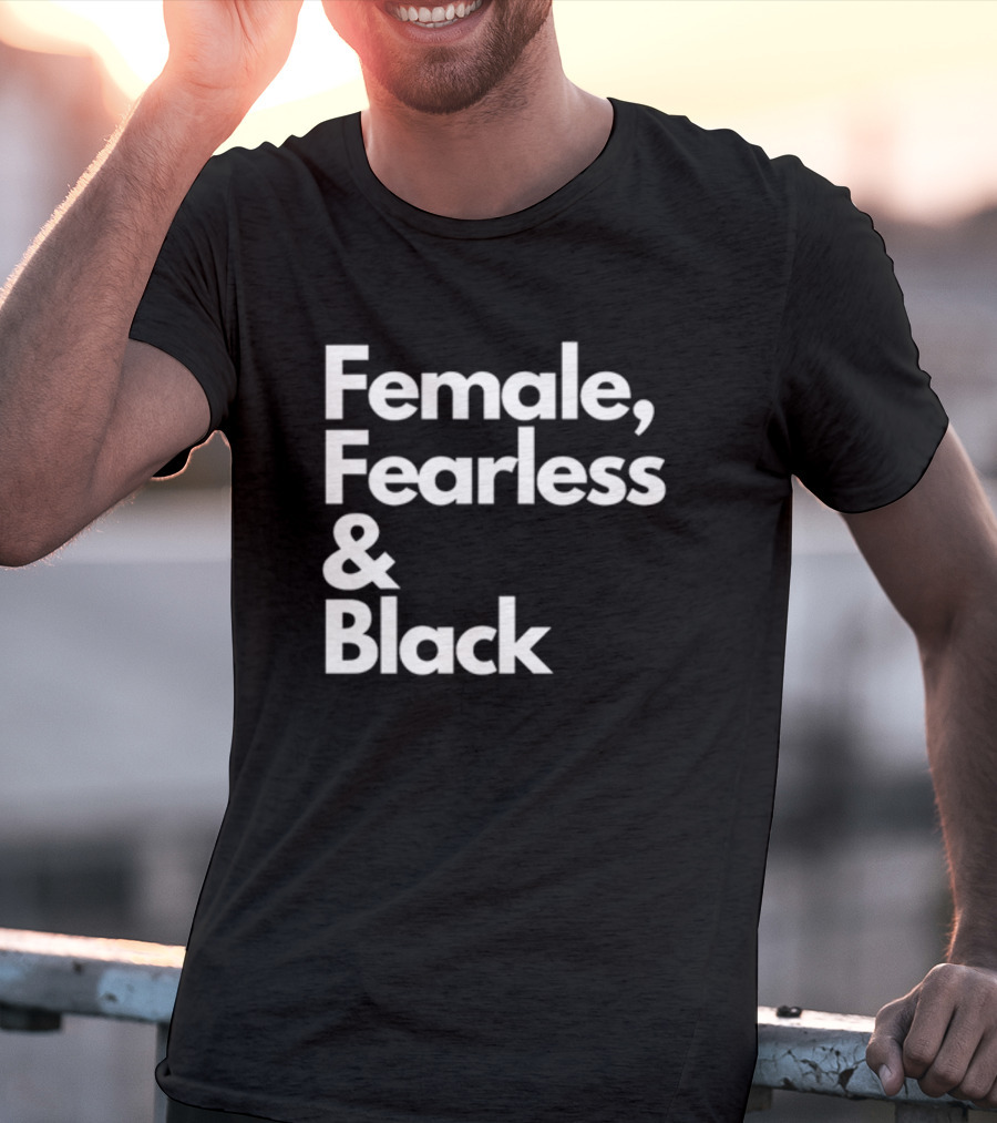 Female Fearless And Black T-Shirt