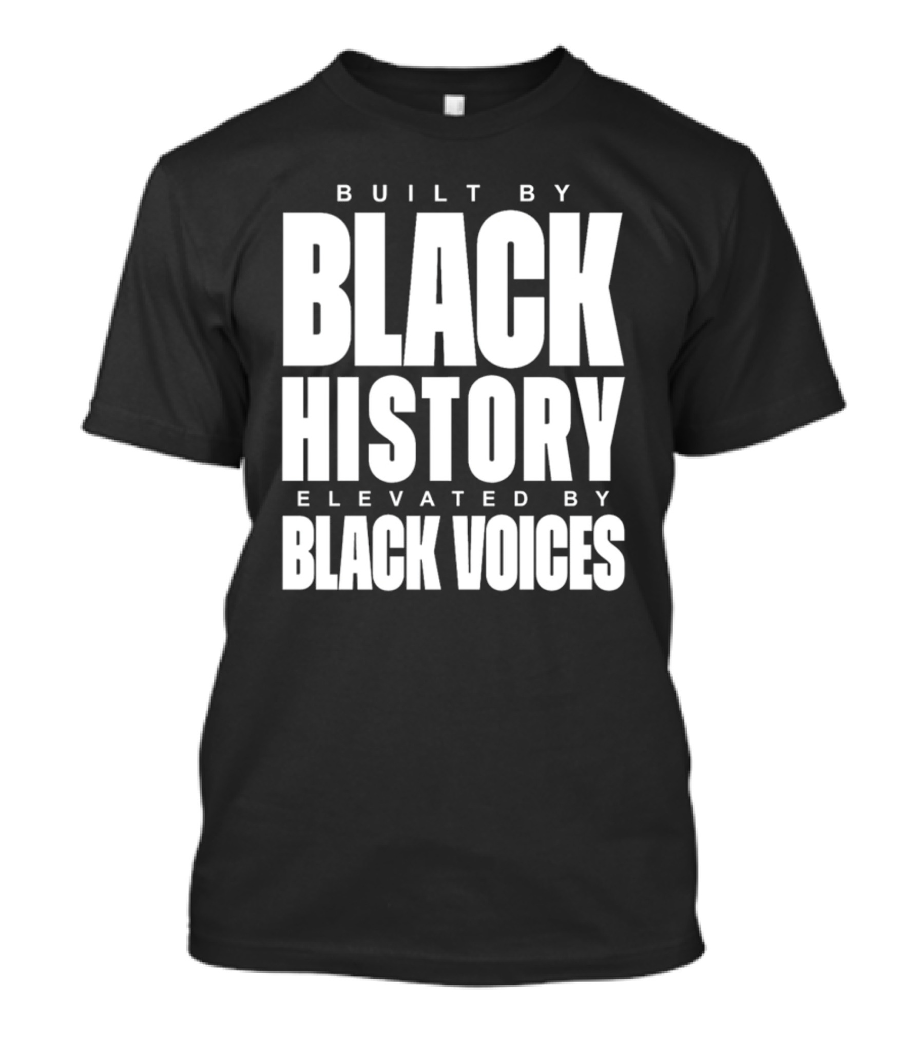 Tatum Built By Black History Elevated By Black Voices T-Shirt