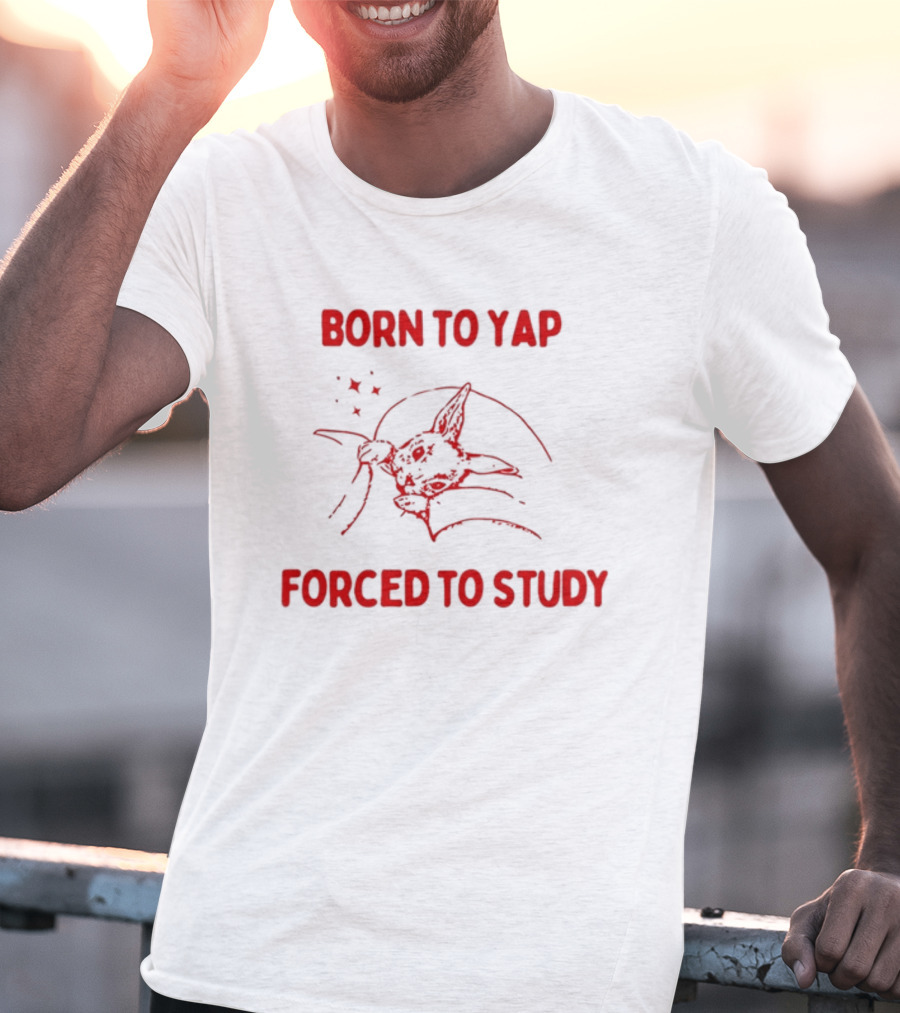 Born To Yap Forced To Study Yoda Star Wars Mandalorian Baby Grogu T-Shirt