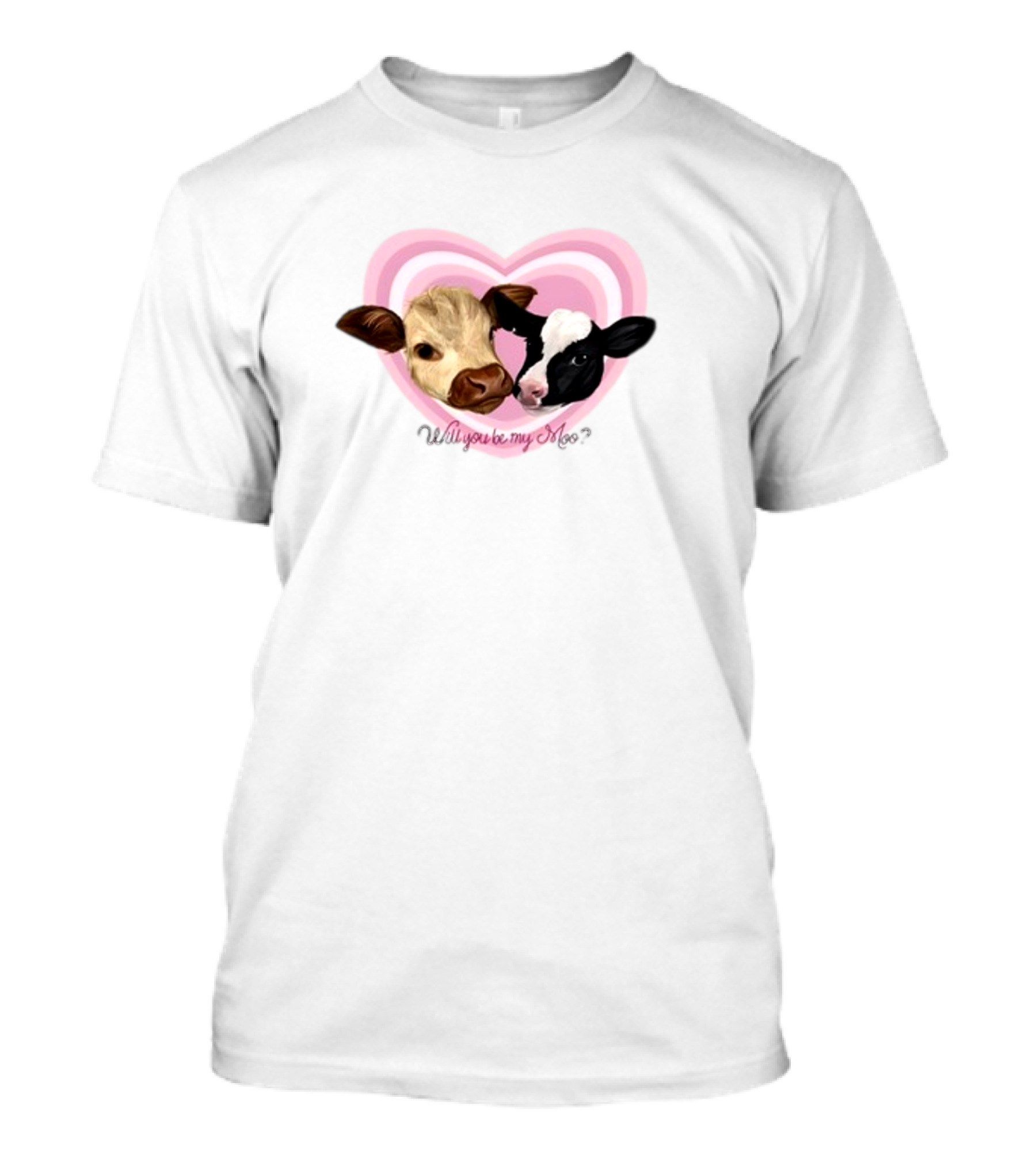 Cow Funny Will You Be My Moo Heart Cute Cow Image T-Shirt