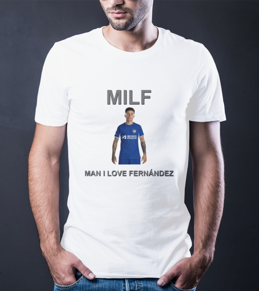 MILF Man I Love Fernández Infinite Athlete T-Shirt