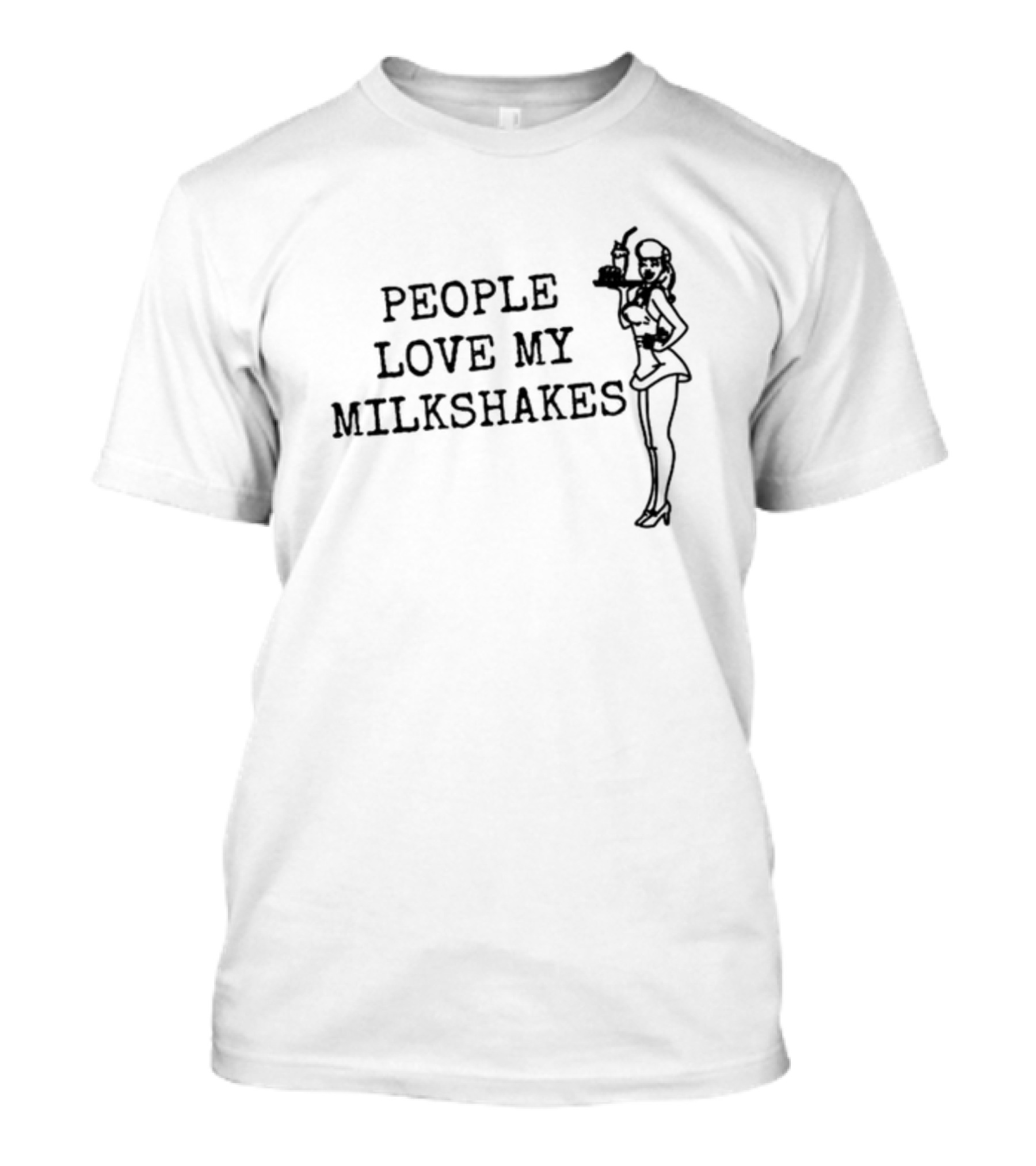 People Love My Milkshakes Vibe2k Retro Waitress T-Shirt