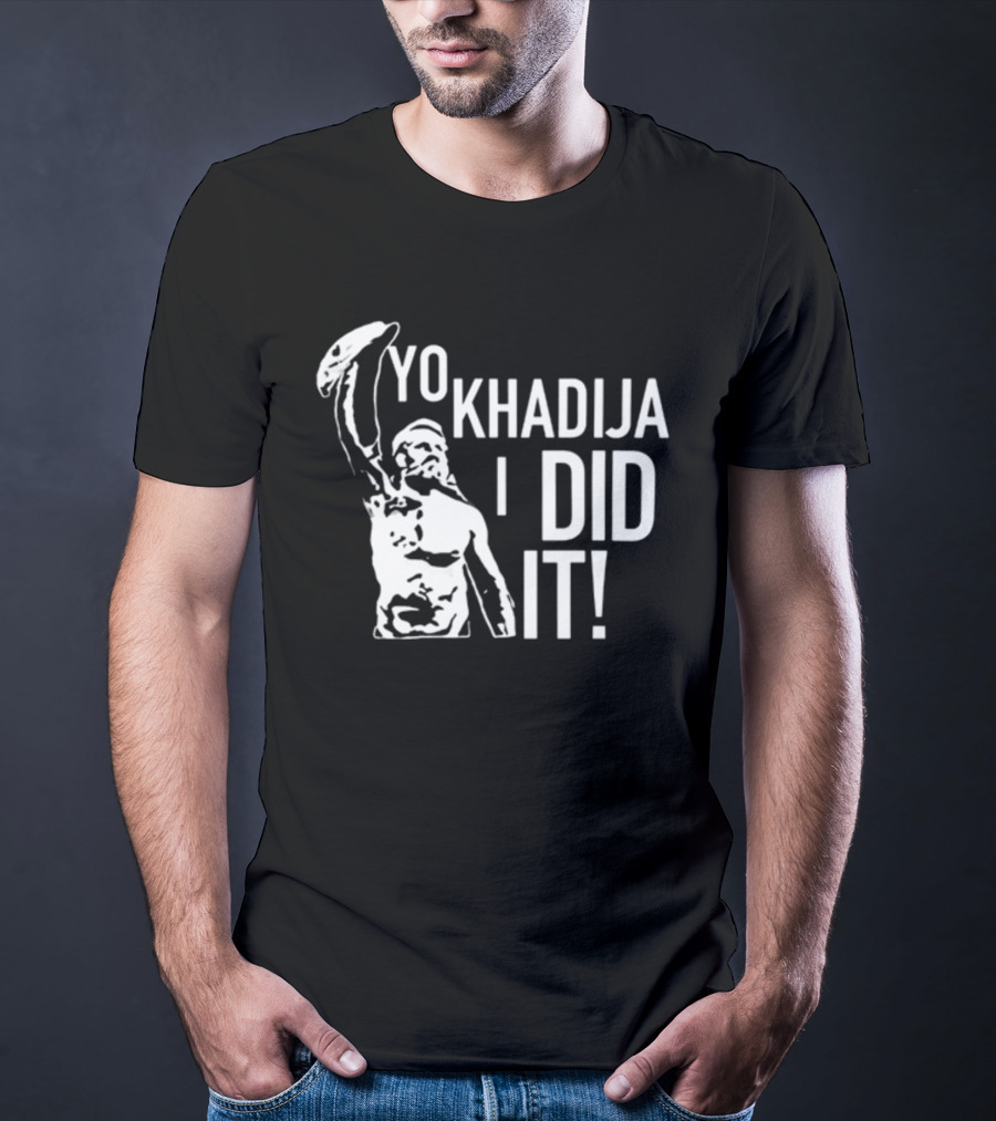 Sami Zayn's Yo Khadija I Did It Rocky Balboa T-Shirt
