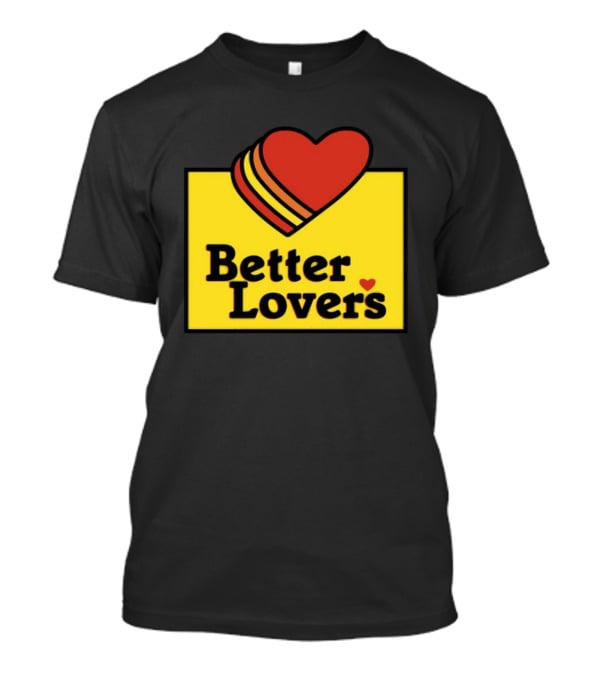 Better Lovers Heart Icon Valentines Day T-Shirt