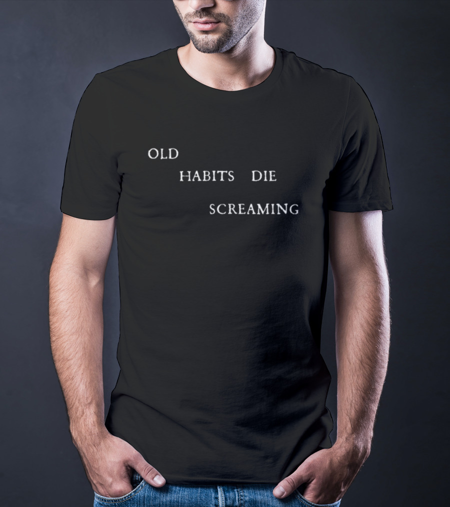 Ttpd Old Habits Die Screaming T-Shirt