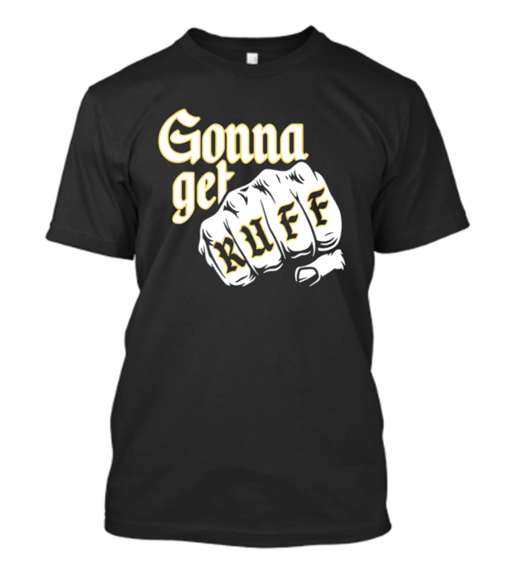 Brewed Gonna Get Ruff Fist T-Shirt