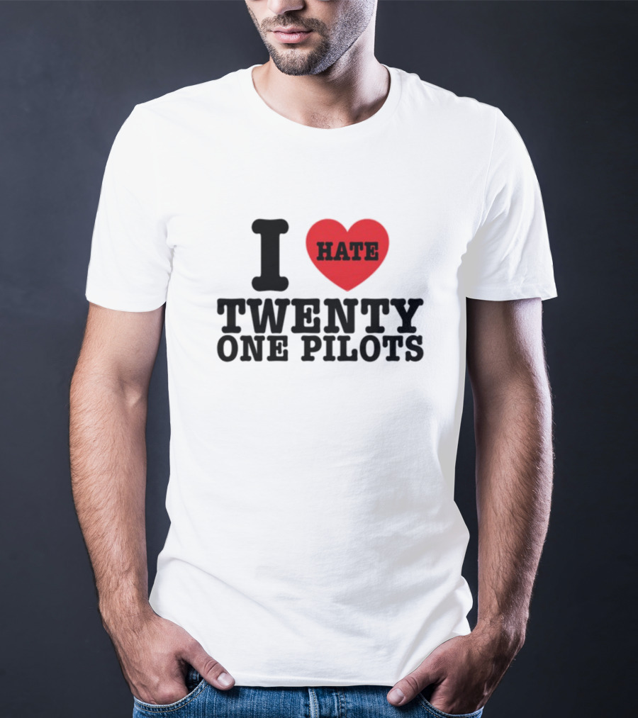 I Heart Hate Twenty One Pilots T-Shirt