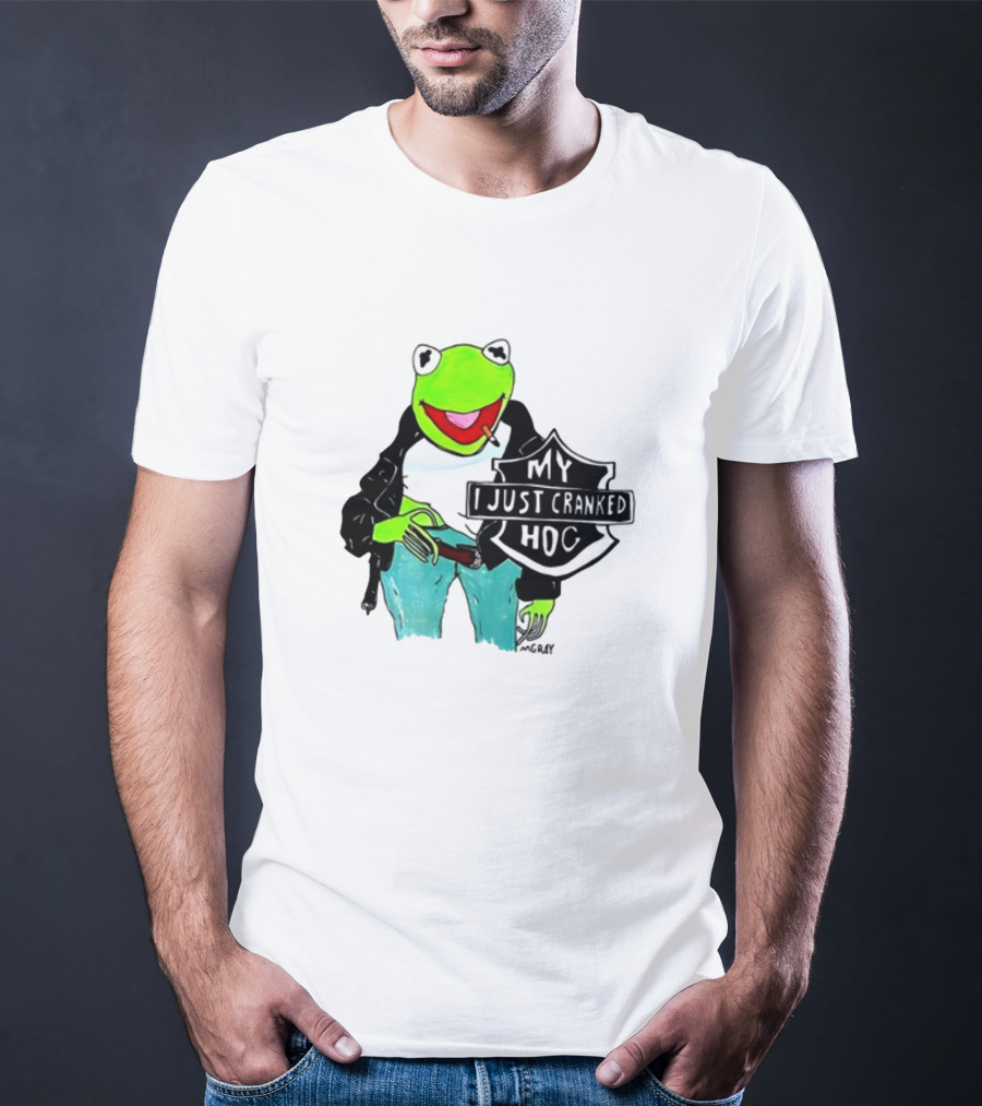 Matt Gray My I Just Cranked Hog Kermit Biker T-Shirt