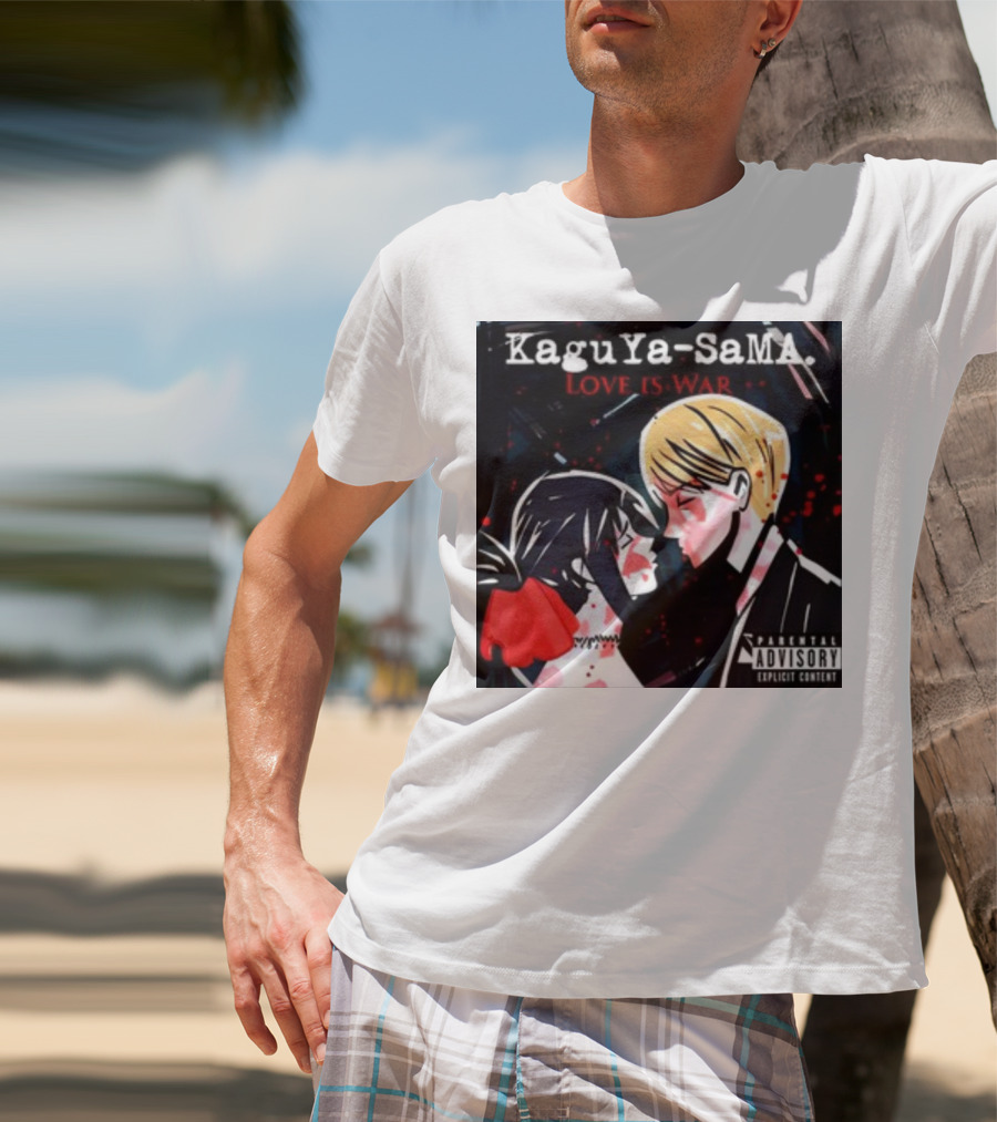 Kaguya-Sama Love Is War Explicit Content Parental Advisory T-Shirt
