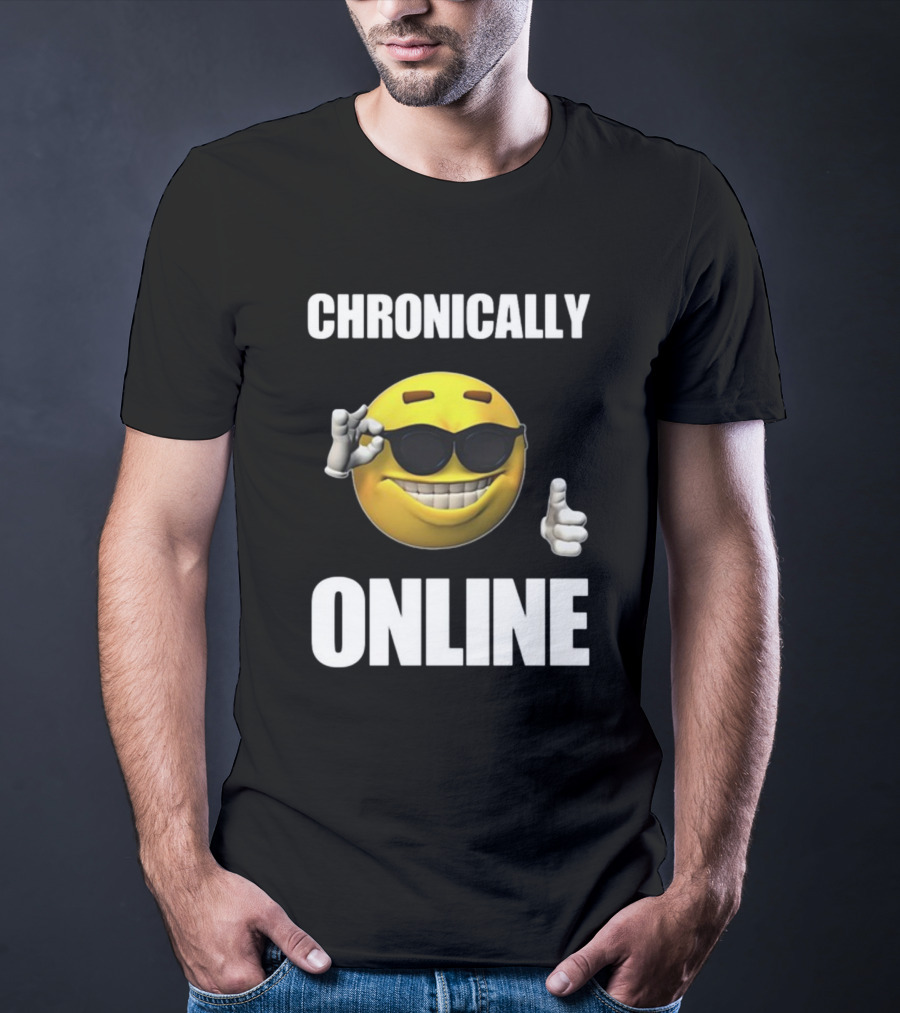 Chronically Online Cool Sunglasses Thumbs Up Emoji T-Shirt