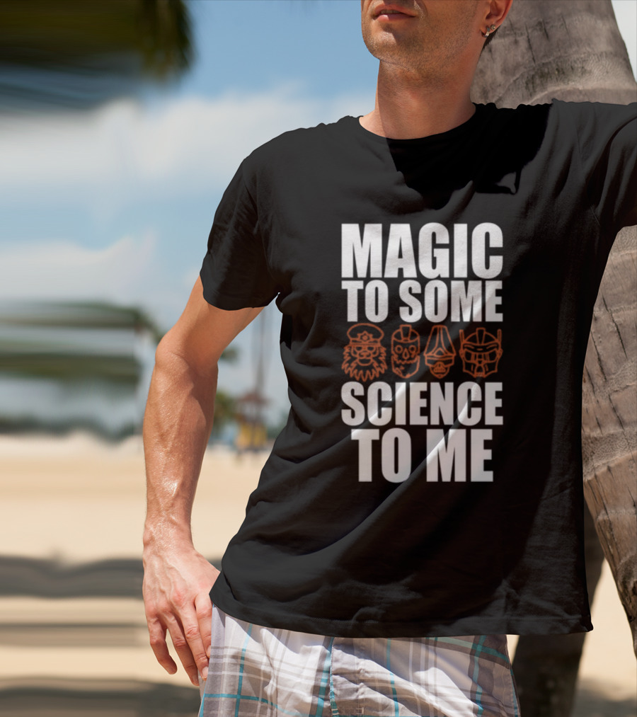 Magic To Some Science To Me Icons T-Shirt