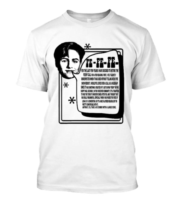 Podmeetsworldshow Feeny Call Quote Design With Classic Feeny Call Phrase T-Shirt