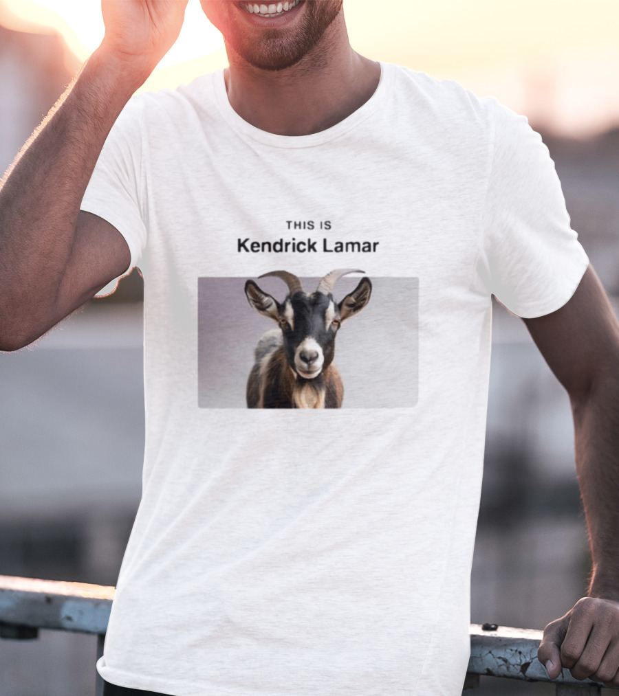 This Is Kendrick Lamar Goat Image T-Shirt