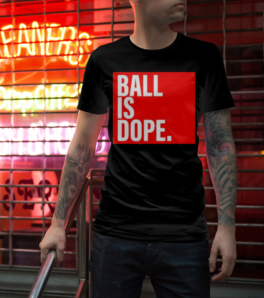 Arielle Chambers Ball Is Dope T-Shirt