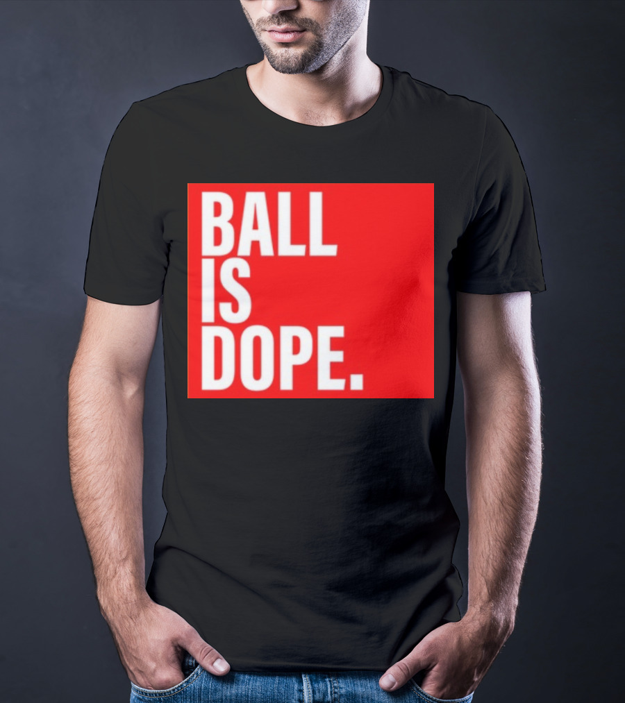 Arielle Chambers Ball Is Dope T-Shirt