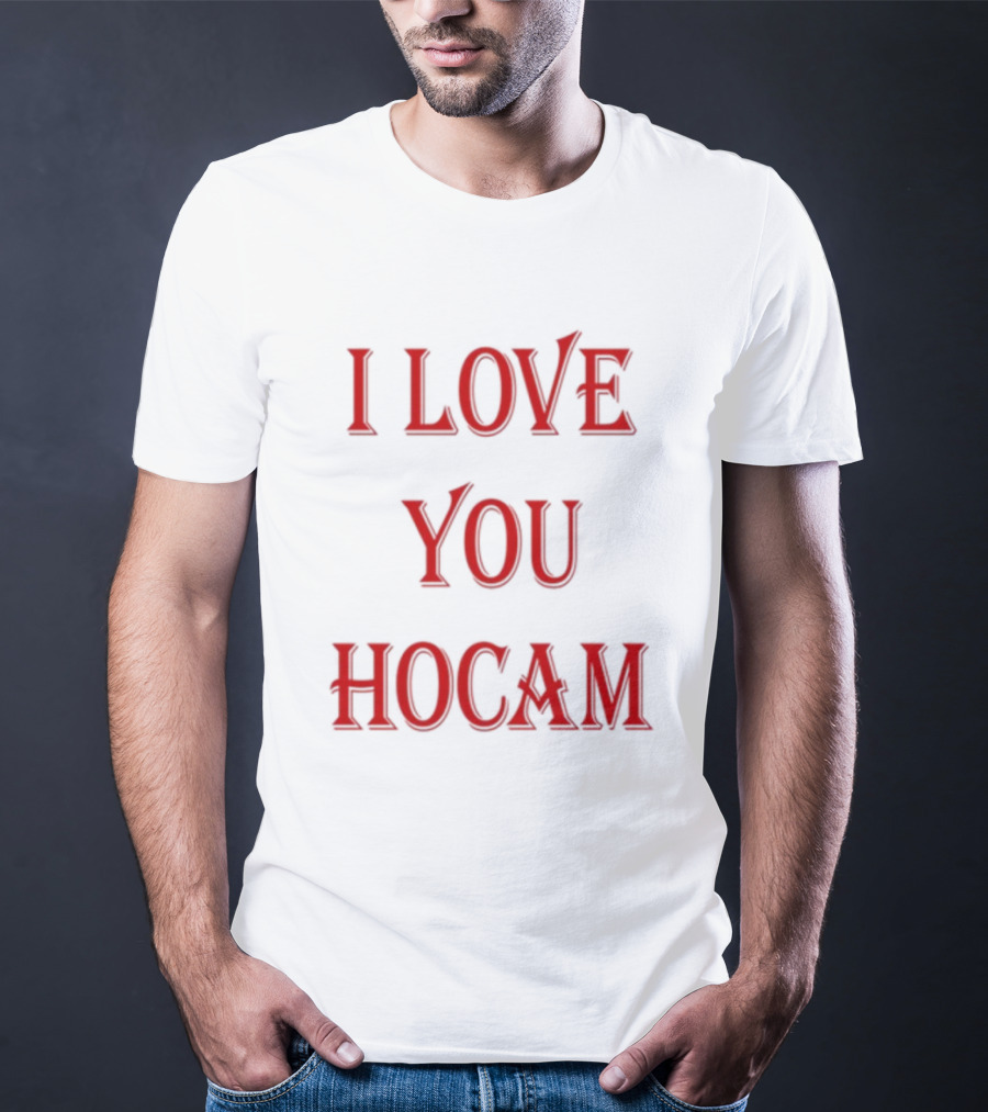 I Love You Hocam Vintage Horror Inspired Font T-Shirt